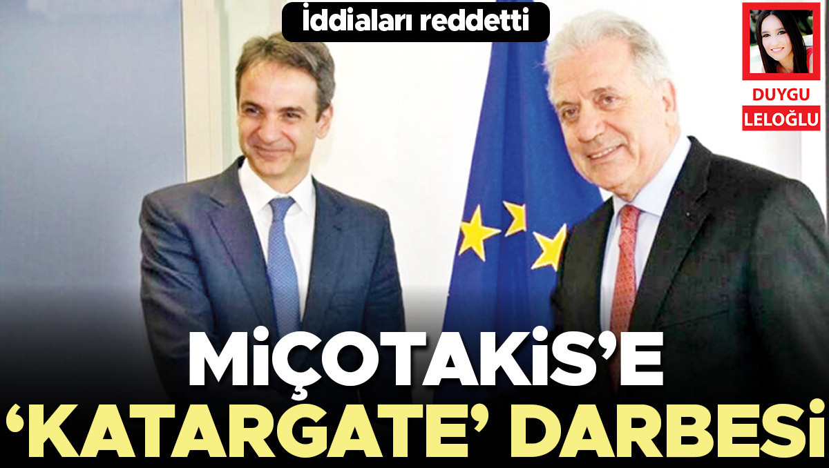 Miçotakis’e ‘Katargate’ darbesi